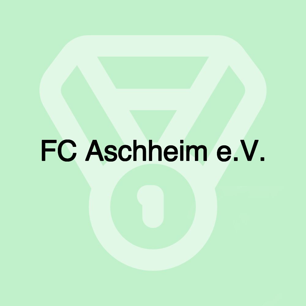 FC Aschheim e.V. FC Aschheim e.V.
