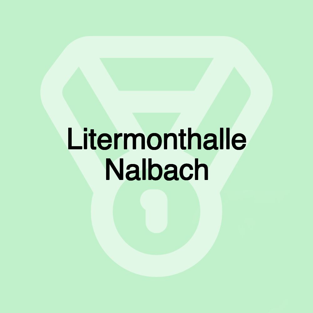 Litermonthalle Nalbach