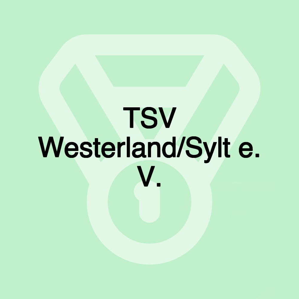 TSV Westerland/Sylt e. V. TSV Westerland/Sylt e. V.