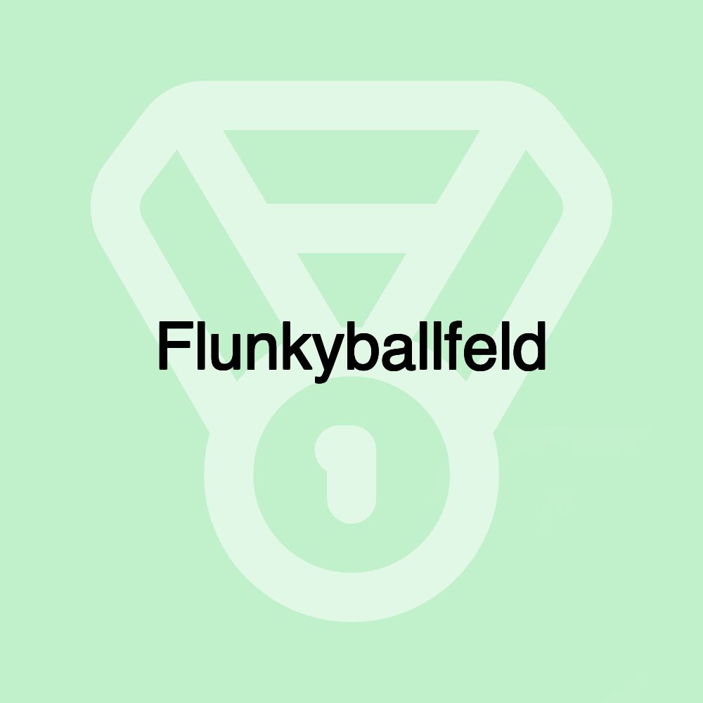 Flunkyballfeld Flunkyballfeld