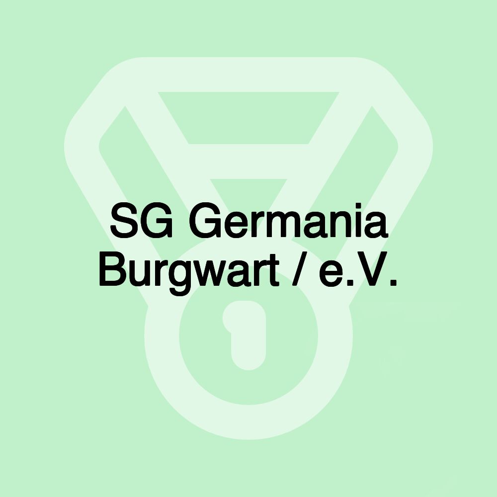 SG Germania Burgwart / e.V.