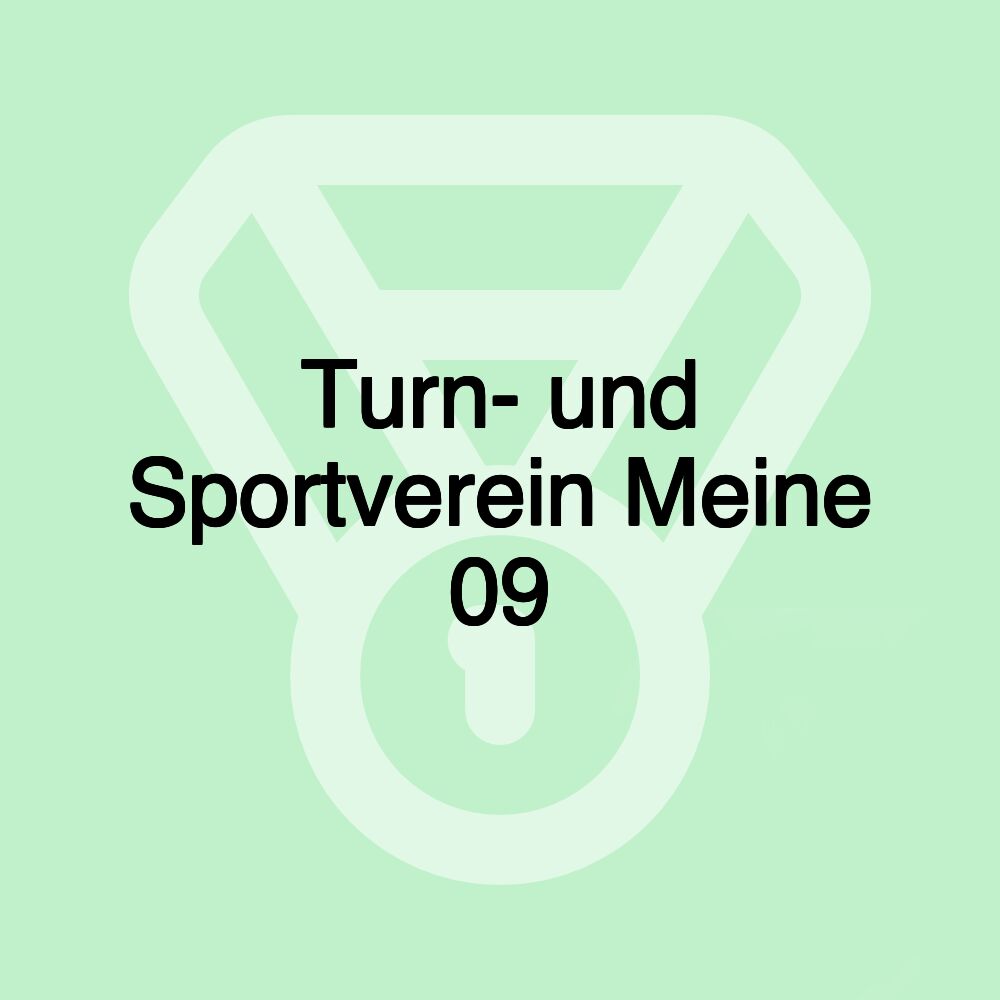 Turn- und Sportverein Meine 09