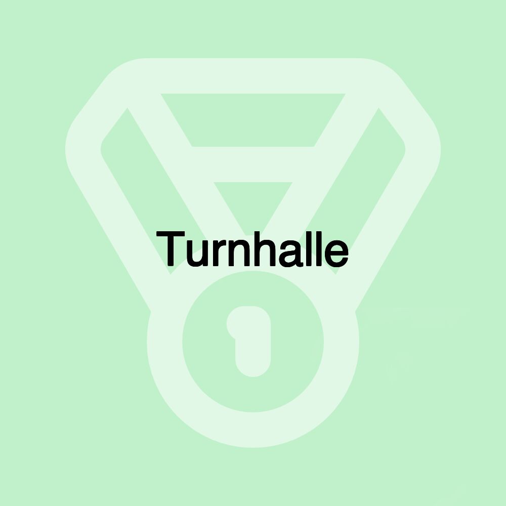 Turnhalle Turnhalle