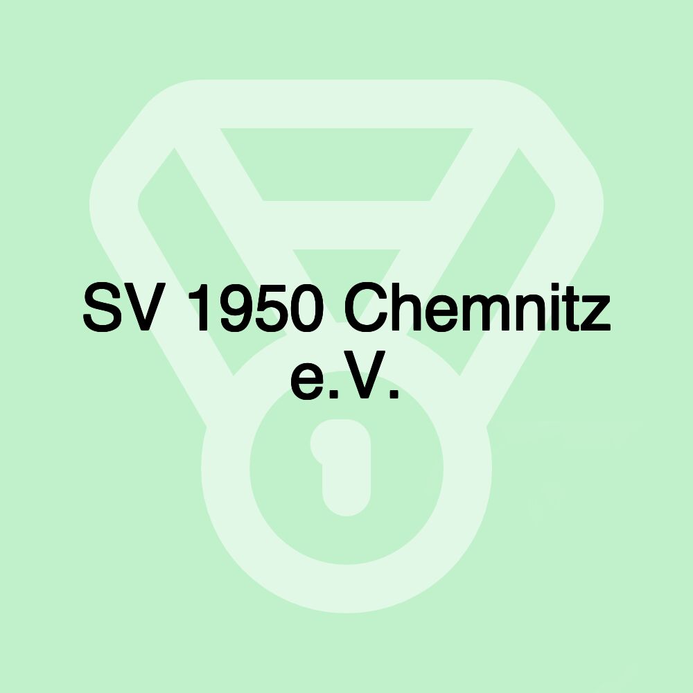 SV 1950 Chemnitz e.V. SV 1950 Chemnitz e.V.