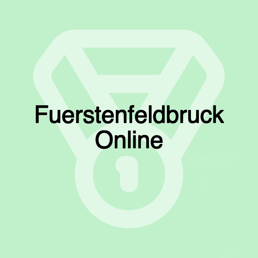 Fuerstenfeldbruck Online