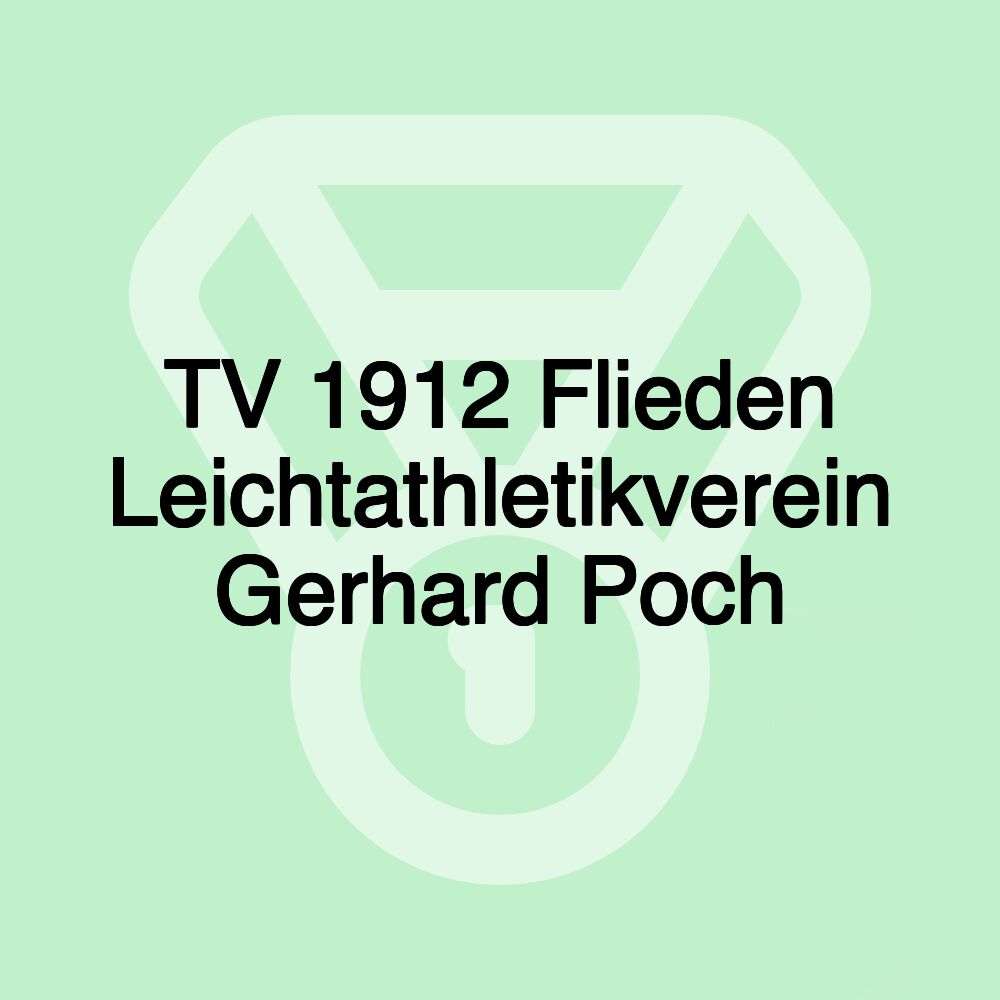 TV 1912 Flieden Leichtathletikverein Gerhard Poch