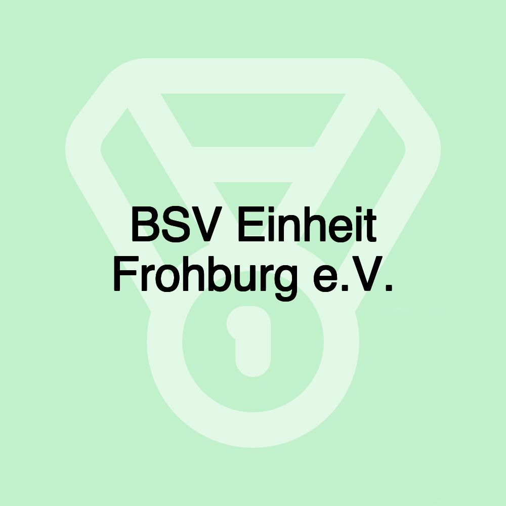 BSV Einheit Frohburg e.V.