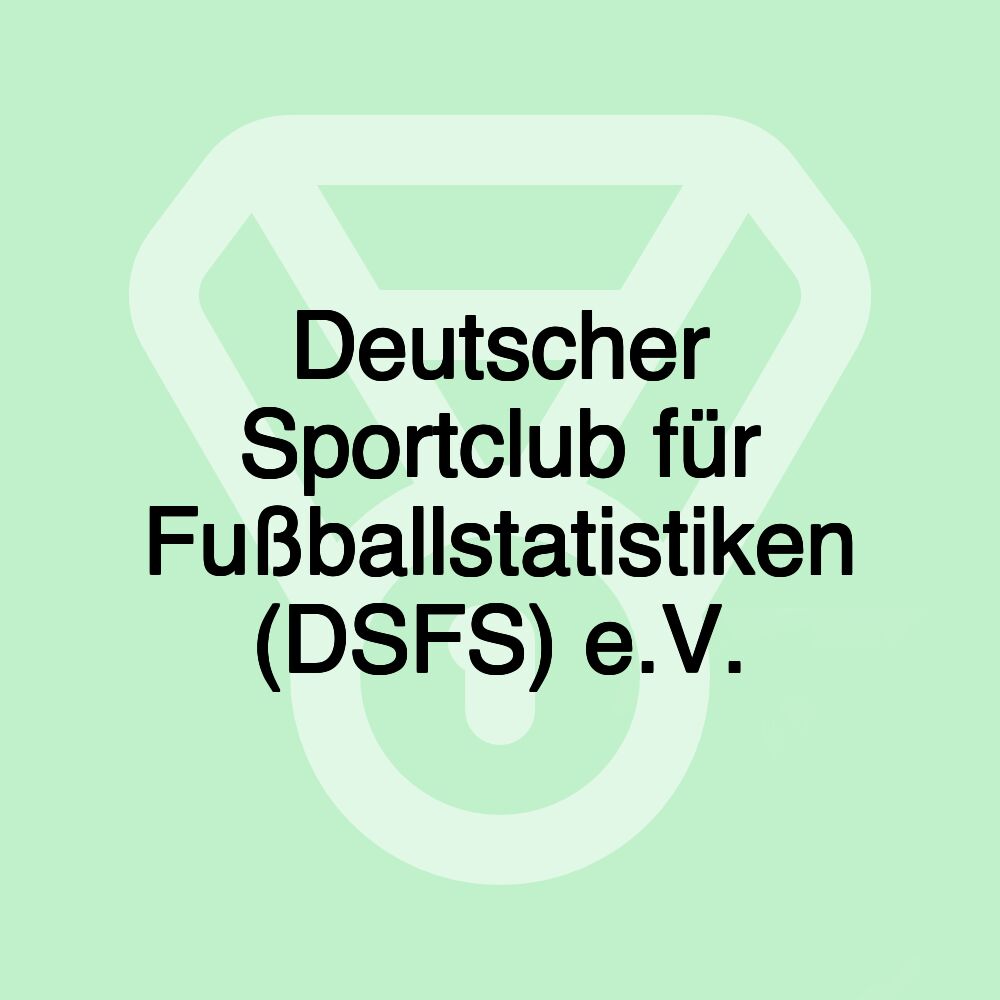 Deutscher Sportclub für Fußballstatistiken (DSFS) e.V.