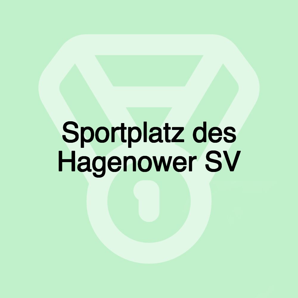 Sportplatz des Hagenower SV Sportplatz des Hagenower SV