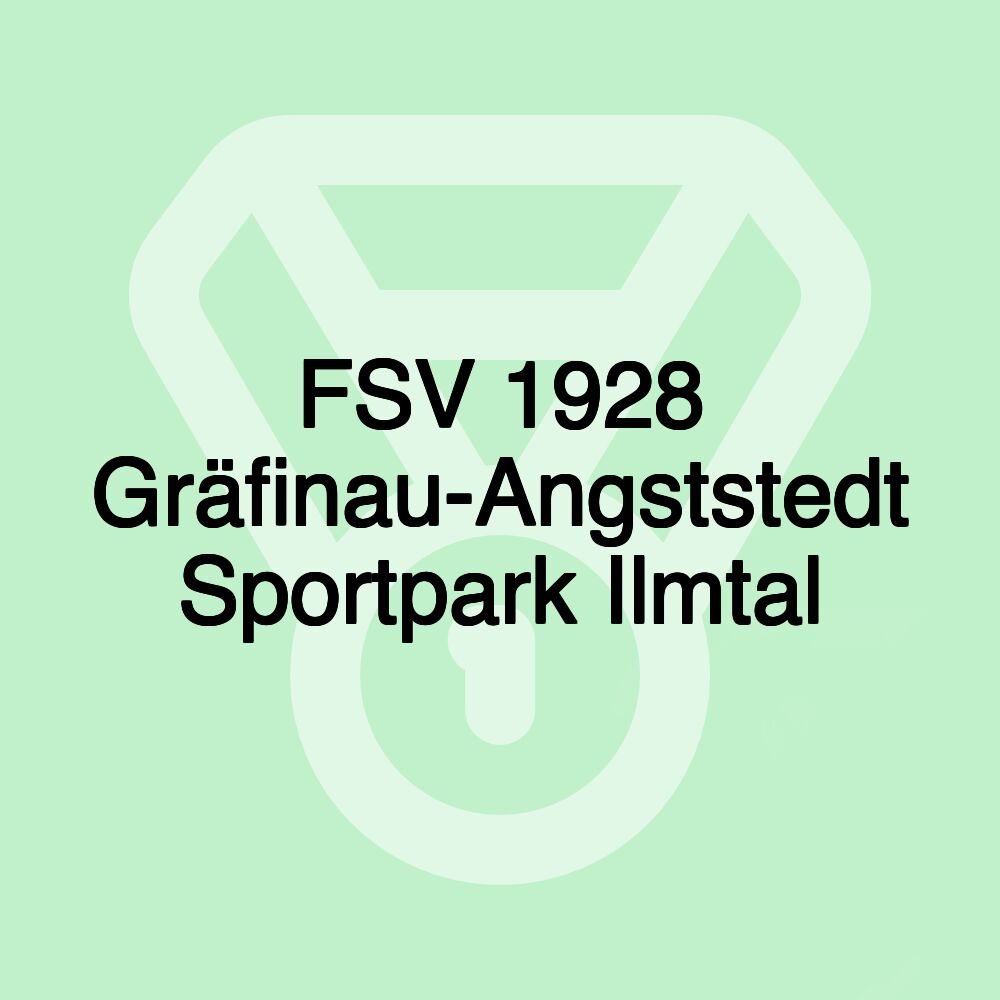 FSV 1928 Gräfinau-Angststedt Sportpark Ilmtal FSV 1928 Gräfinau-Angststedt Sportpark Ilmtal