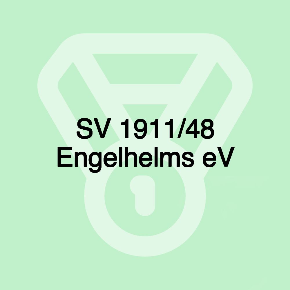 SV 1911/48 Engelhelms eV SV 1911/48 Engelhelms eV
