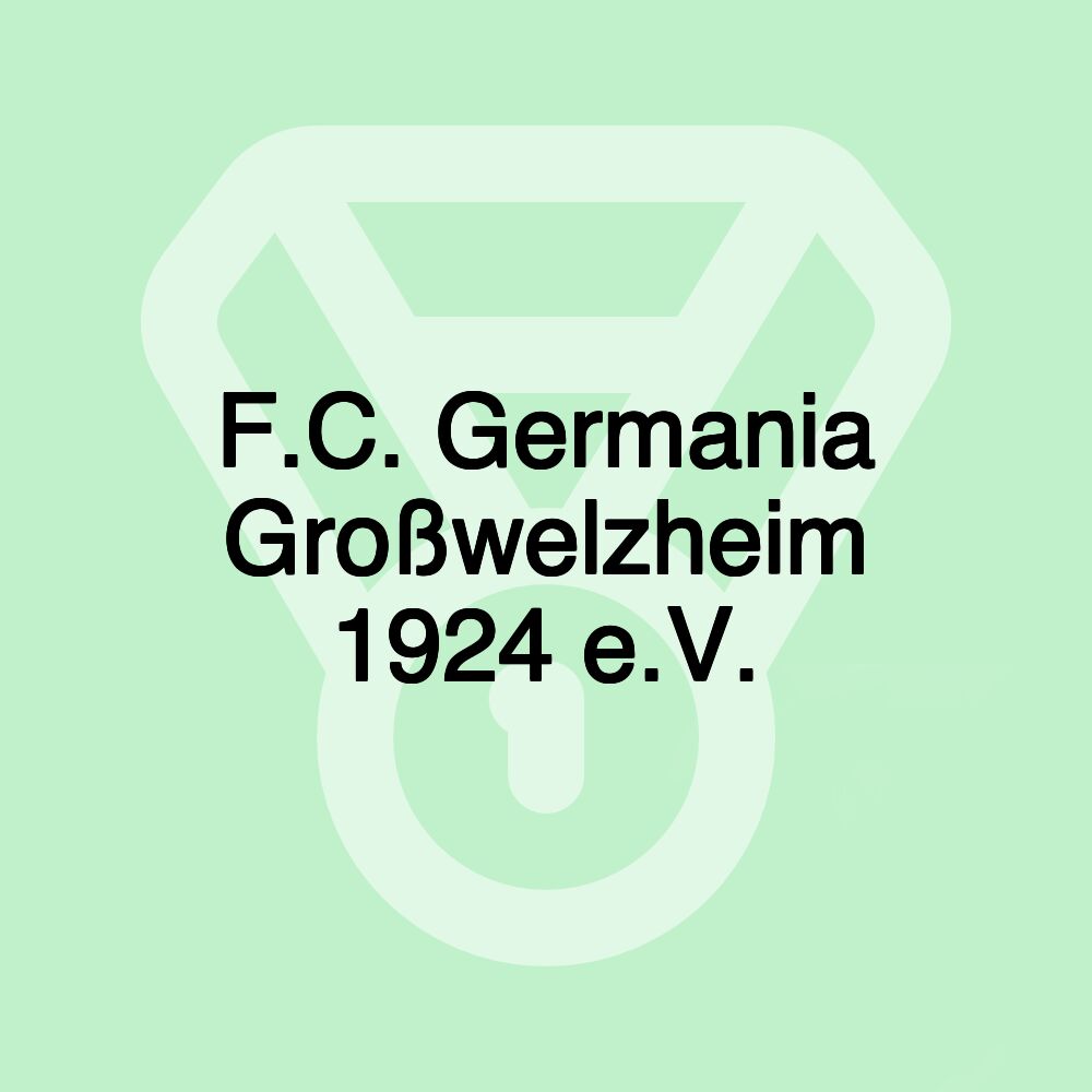 F.C. Germania Großwelzheim 1924 e.V.