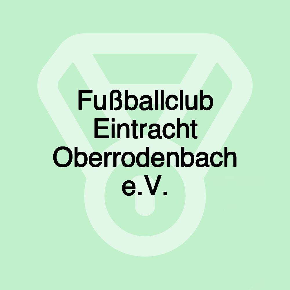 Fußballclub Eintracht Oberrodenbach e.V.