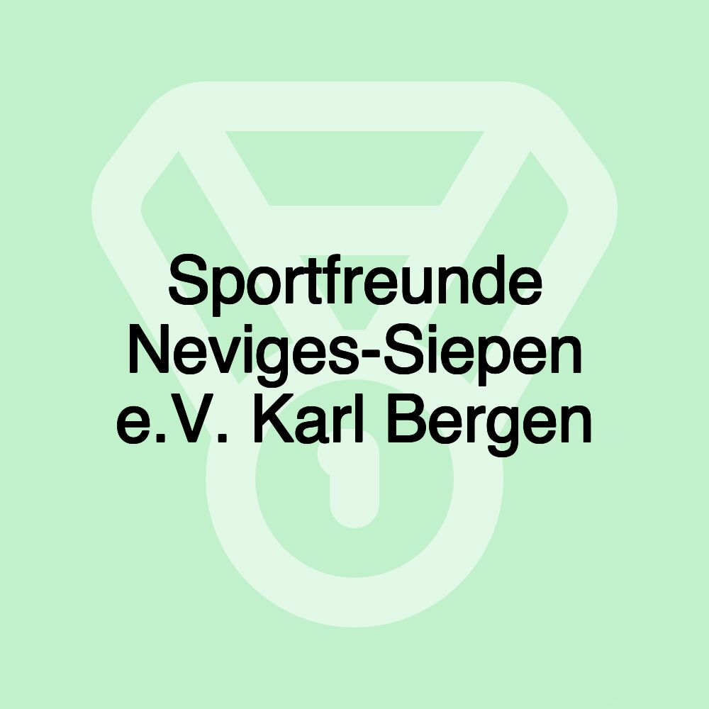 Sportfreunde Neviges-Siepen e.V. Karl Bergen Sportfreunde Neviges-Siepen e.V. Karl Bergen