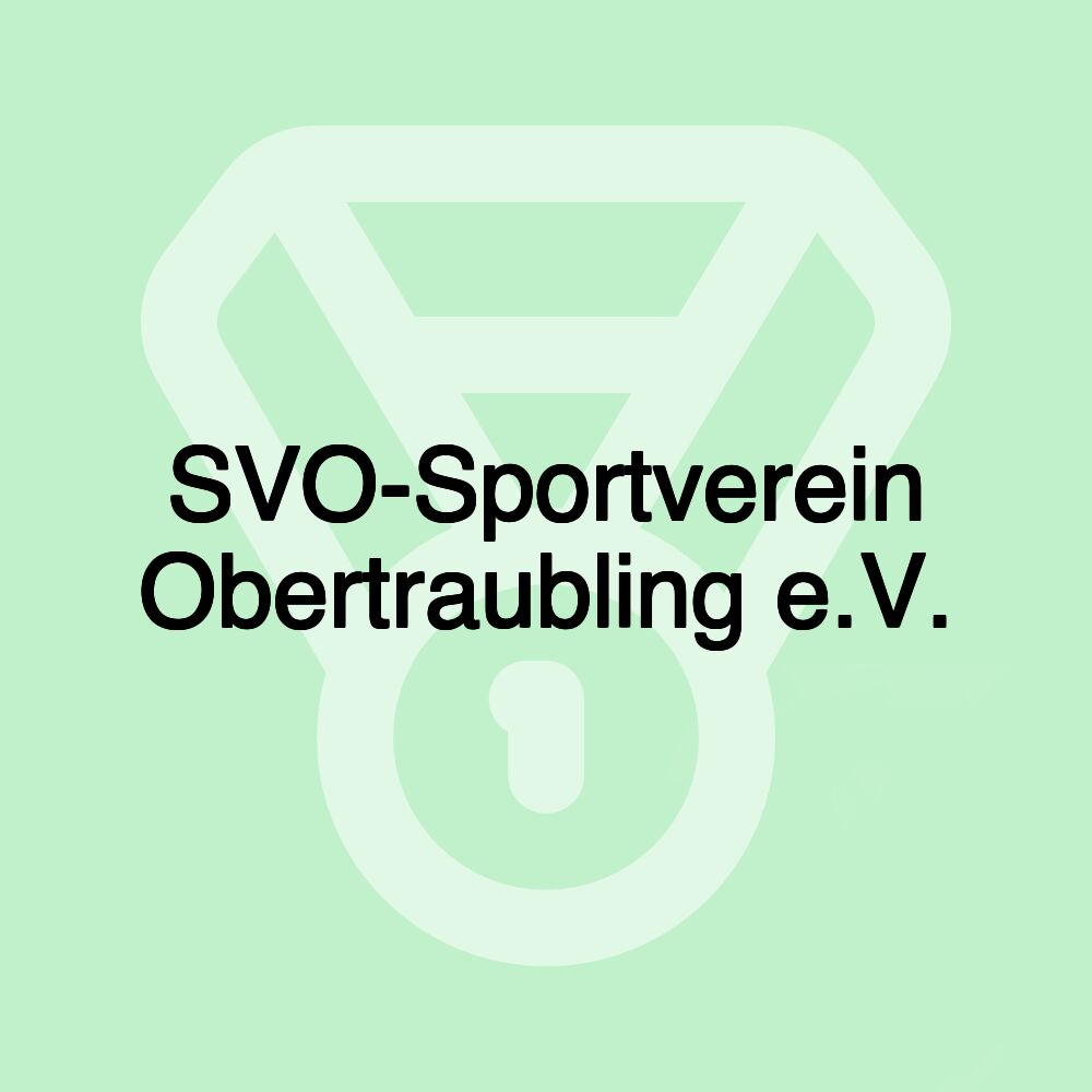 SVO-Sportverein Obertraubling e.V.