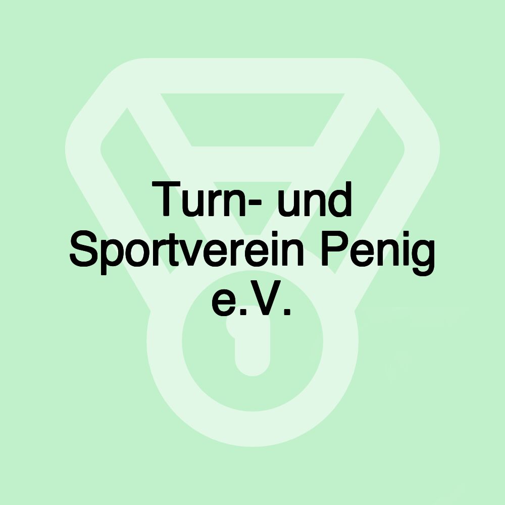 Turn- und Sportverein Penig e.V.
