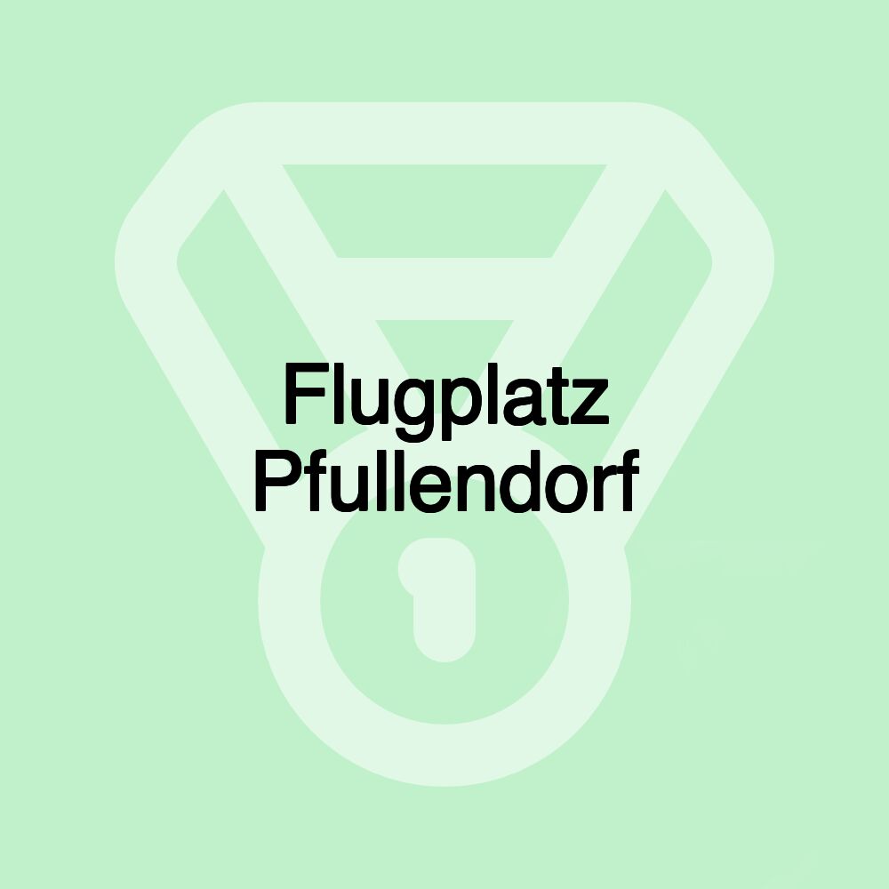 Flugplatz Pfullendorf