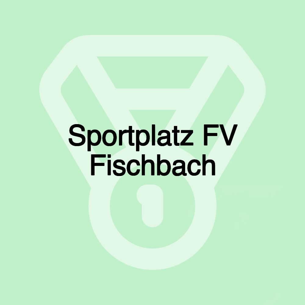 Sportplatz FV Fischbach