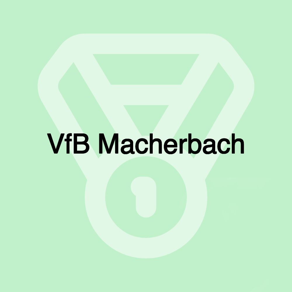 VfB Macherbach VfB Macherbach