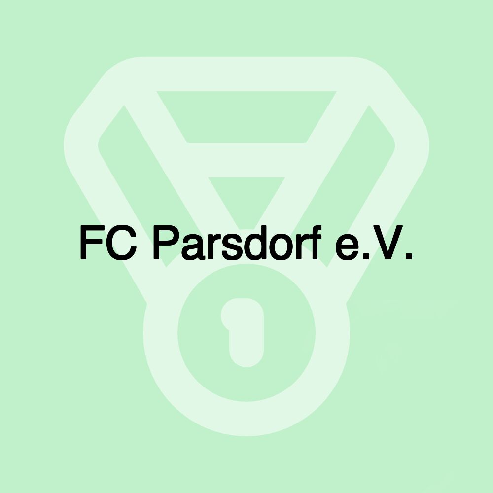 FC Parsdorf e.V.