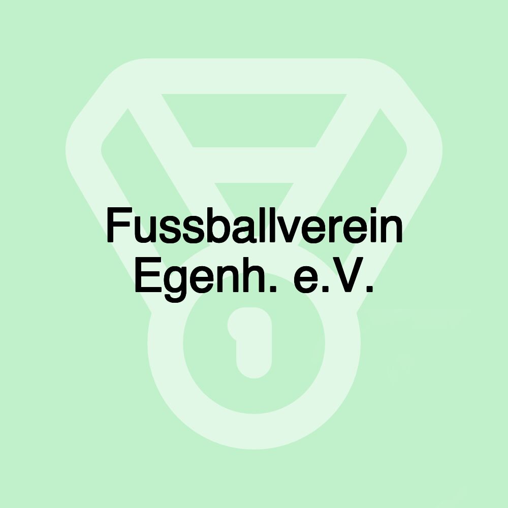 Fussballverein Egenh. e.V.
