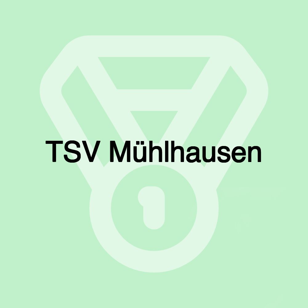 TSV Mühlhausen TSV Mühlhausen