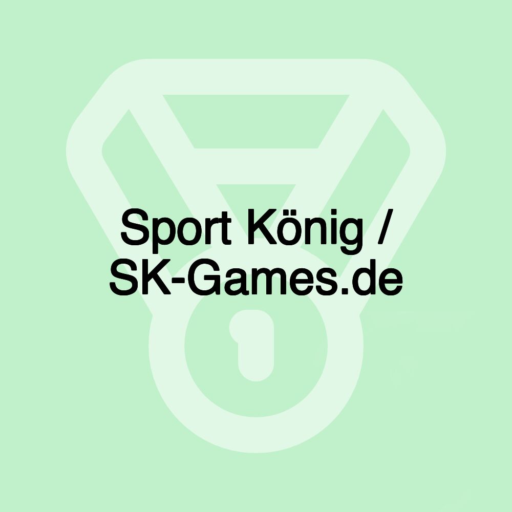 Sport König / SK-Games.de