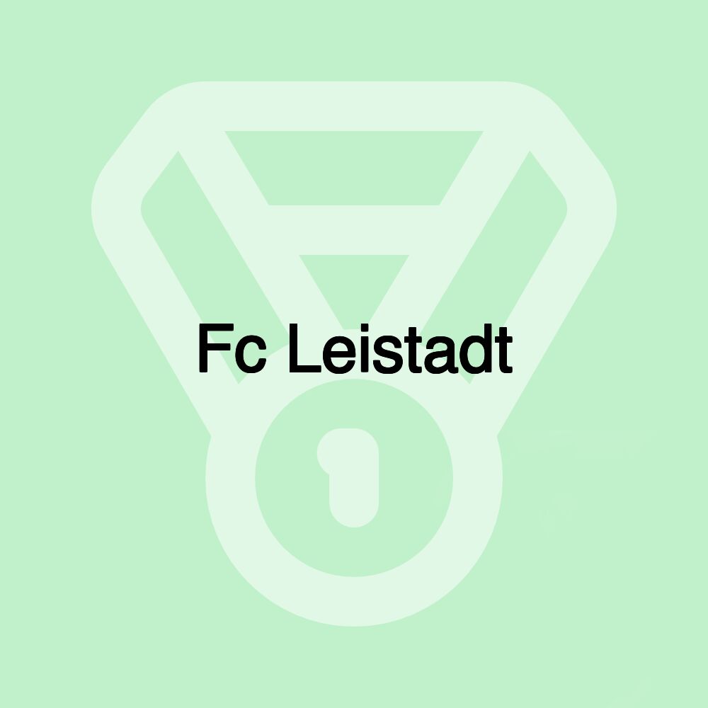 Fc Leistadt Fc Leistadt