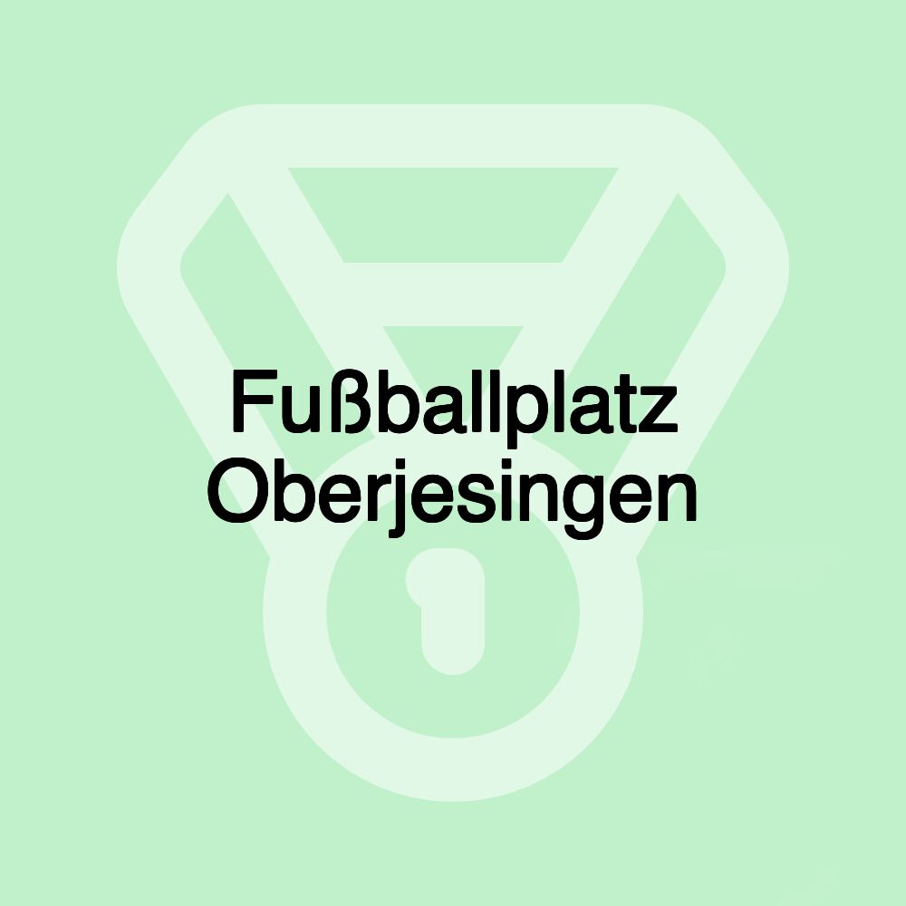 Fußballplatz Oberjesingen Fußballplatz Oberjesingen