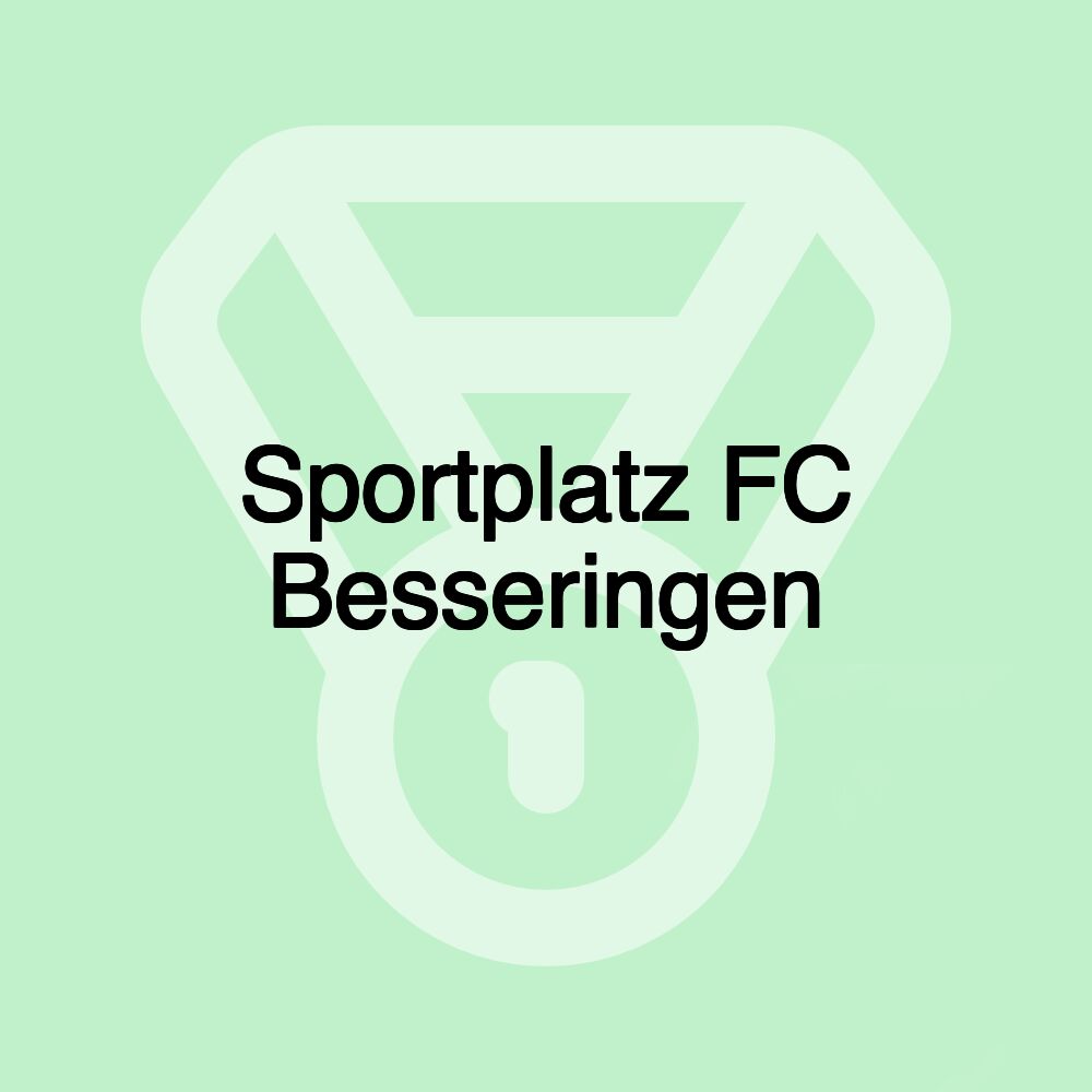 Sportplatz FC Besseringen