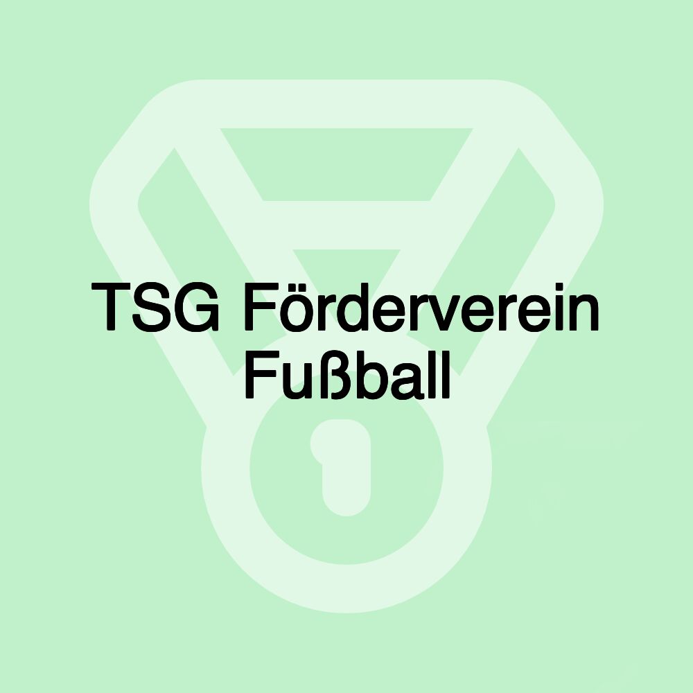 TSG Förderverein Fußball