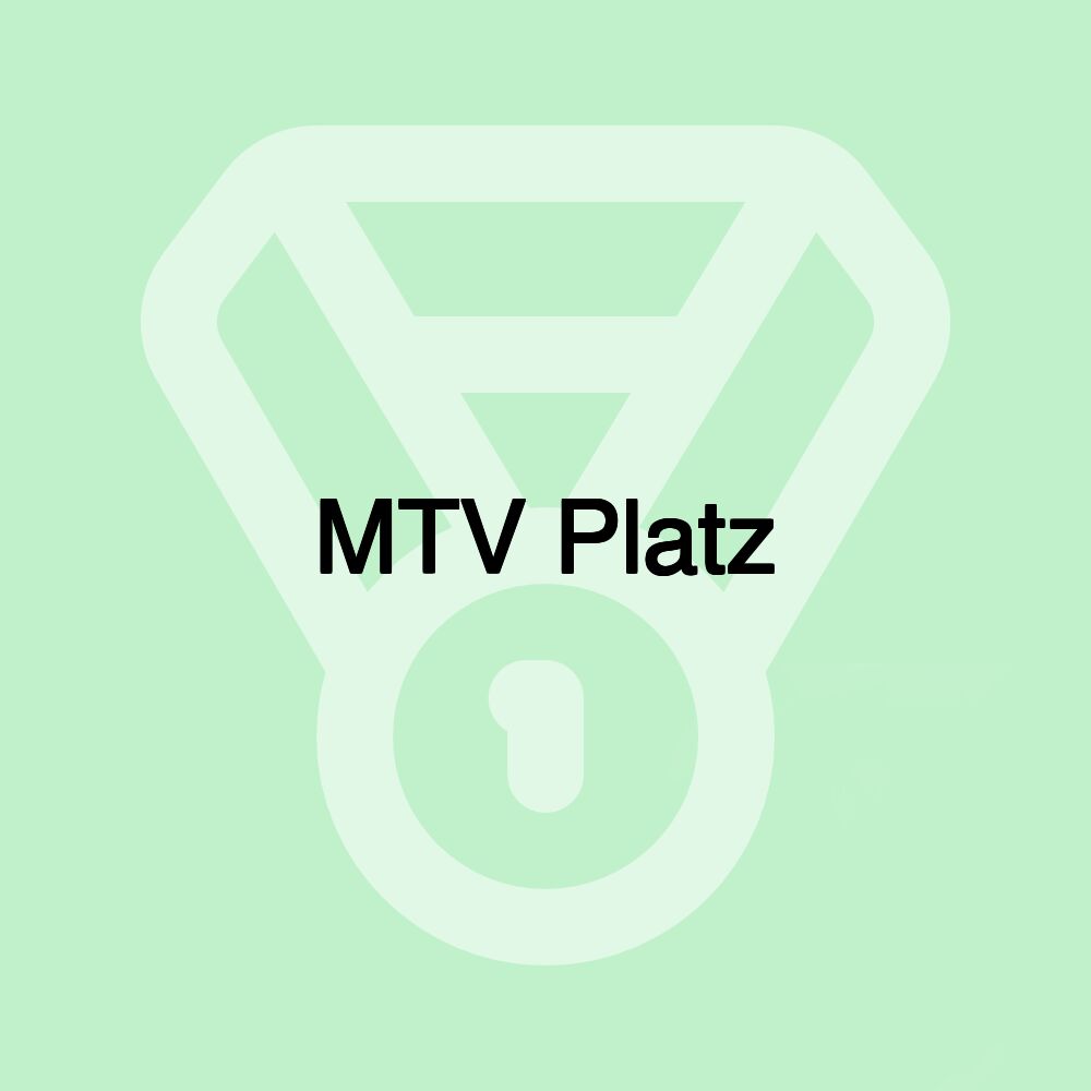 MTV Platz MTV Platz