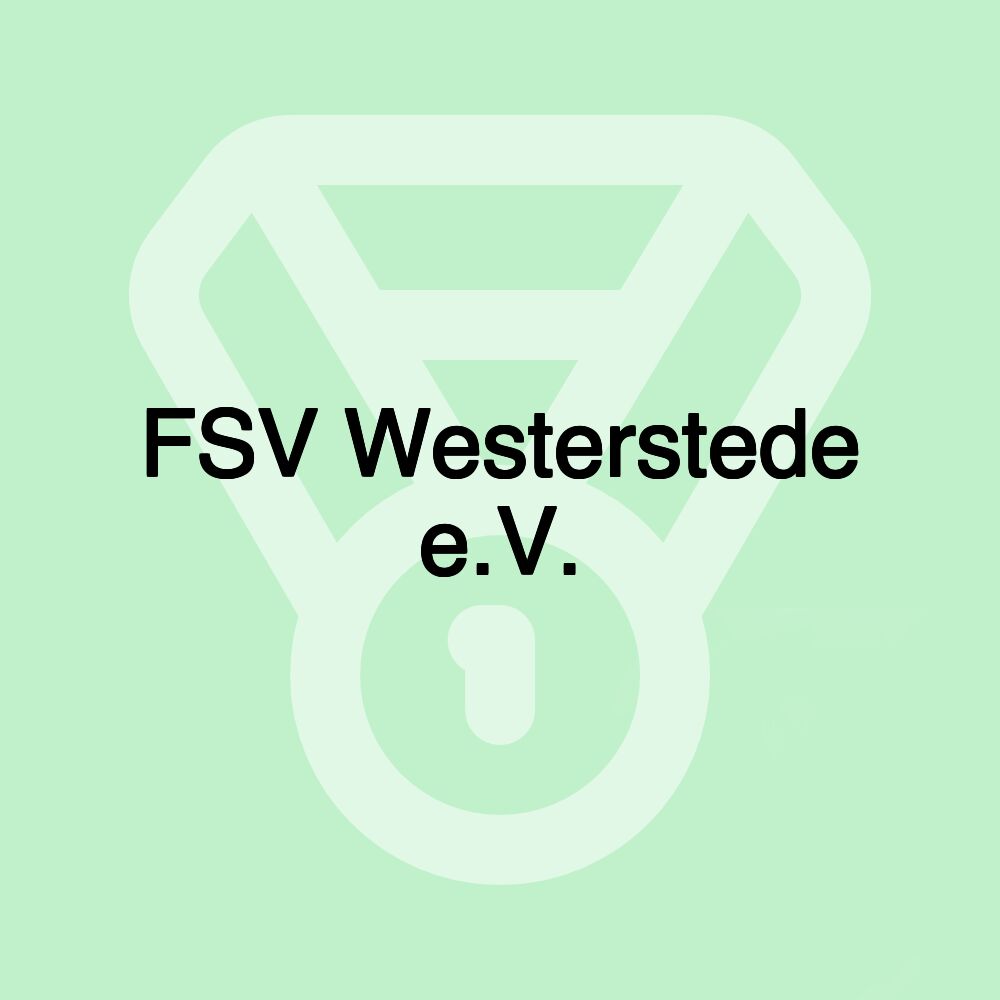 FSV Westerstede e.V. FSV Westerstede e.V.